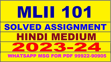 mlii 101 solved assignment 2023-24 | mlii 101 solved assignment in hindi 2024 | mlii 101 2024