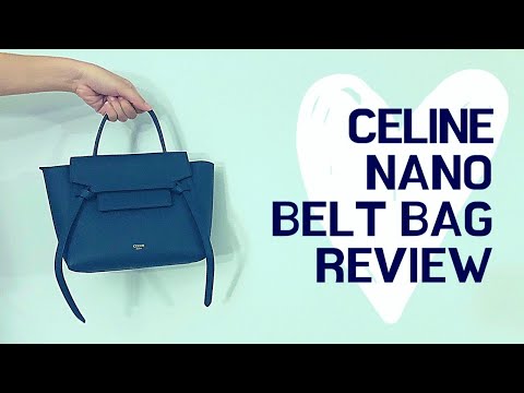 CELINE Nano Belt Bag REVIEW! ???? - YouTube