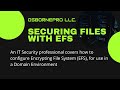 Setting Up EFS (Encrypting File System) for File Security in Windows Domain