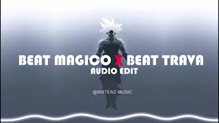 BEAT MAGICO X BEAT TRAVA [ PHONK ] AUDIO EDIT | INSTEAD MUSIC Resimi