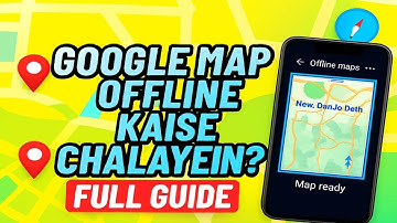 How to use Google Map offline? Full Guide || Now Google Map will work without internet