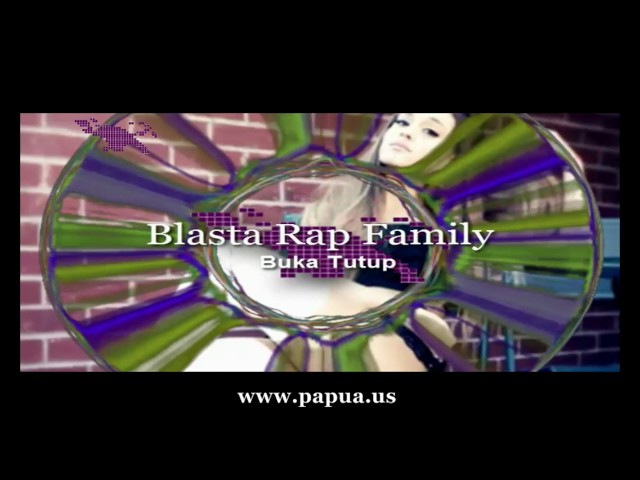Musik Papua x Blasta Rap Family x Buka Tutup class=