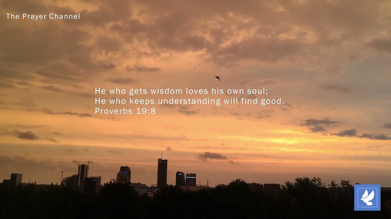 Praying with Proverbs 24 | Do Not Envy | The Prayer Channel |