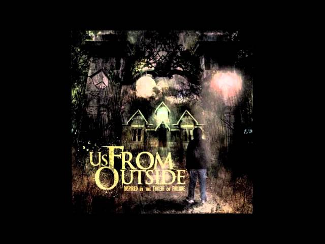 US, FROM OUTSIDE - I Thought I'd Be Dead By Now (Official Video