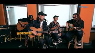 Spider - Kekasihku & Kekal (Medley) #GEGARkustik