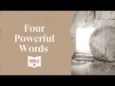 Four Powerful Words Four Powerful Words