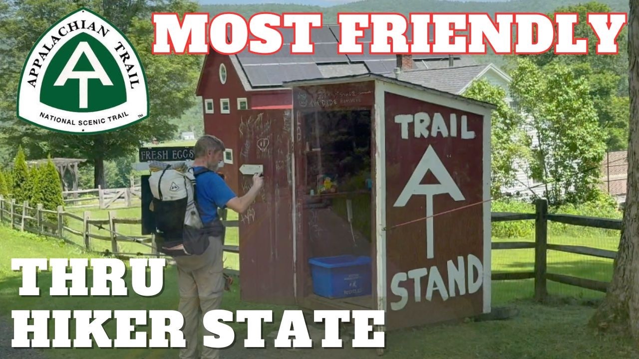 Appalachian Trail Thru Hike MOST FRIENDLY STATE On The Appalachian Trail Massachusetts