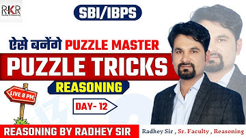 SBI I IBPS I RRB I Puzzle I Mains  I Reasoning I By Radhey Sir I Daily 8.00PM