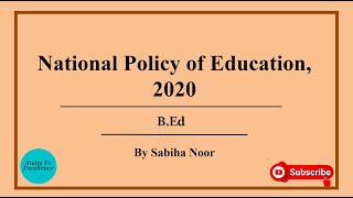 National Education Policy , 2020 | NPE 2020| Differences Between NPE 1986 and NPE 2020 | Sabiha Noor