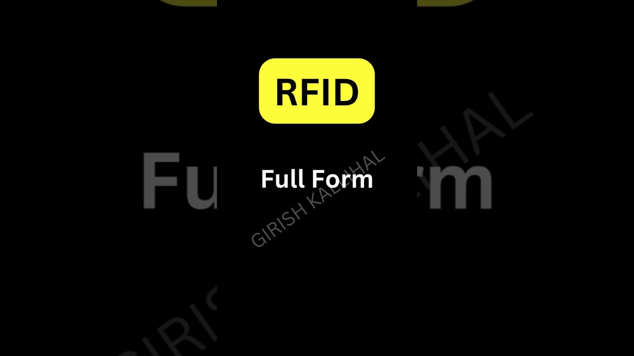 RFID Full Form Revealed! 