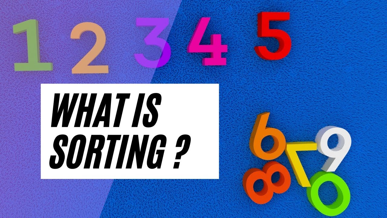 SORTING Basics and Definition YouTube