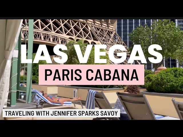 Paris Las Vegas cabana tour and pool! 2021 