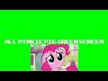 All Pinkie Pie Green Screen