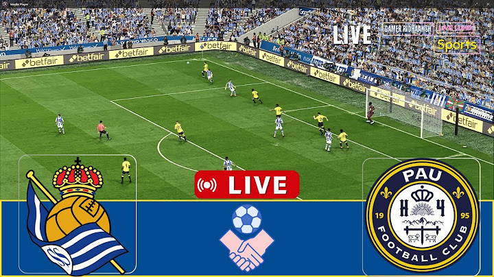 🔴 Real Sociedad vs Pau Live | Club Friendly 2025 | Full Match | Video Game Simulation