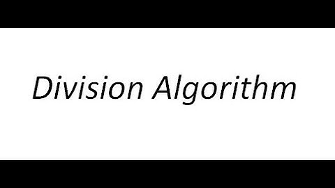 Video1 | Division algorithm. | Statement and proof.