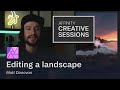 Editing a landscape in Affinity Photo with Matt Donovan