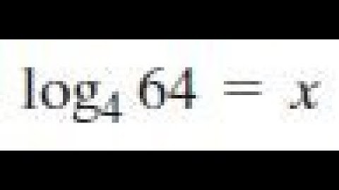 log4(64) = x