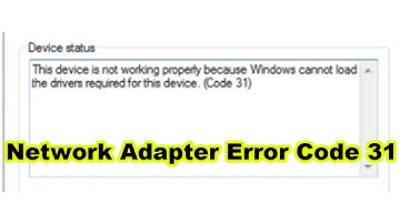 Network Adapter Error Code 31 | FIX