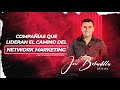 👉🏻COMPAÑÍAS TOP📌 DEL NETWORK MARKETING- JOSÉ BOBADILLA