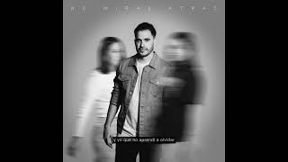 No miras atrás - Nicolas Sanchez