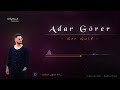 Adar grer  sor gul official music