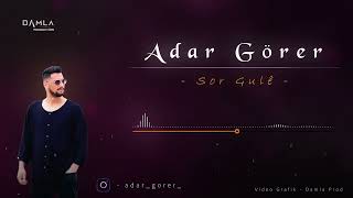 ADAR GÖRER - SOR GULÊ [ Video] Resimi