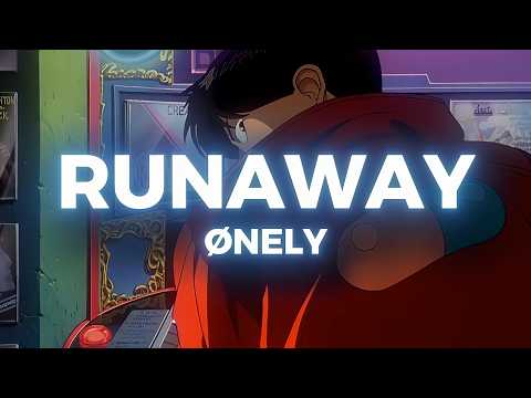 ØNELY — Runaway (4K Official Music Video)