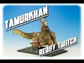 Tamurkhan lore warhammer vod redif twitch
