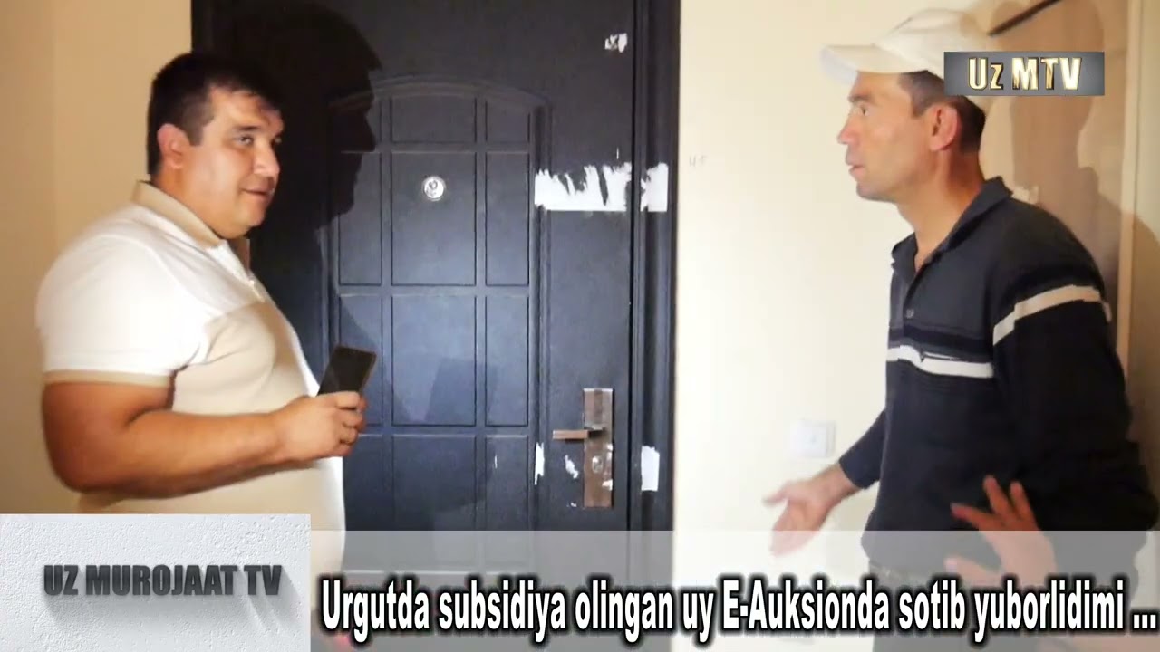 Urgutda subsidiyaga olingan uy E-Auksionda sotib yuborlidimi ...