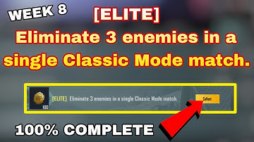 [ELITE] Eliminate 3 enemies in a single Classic Mode match,