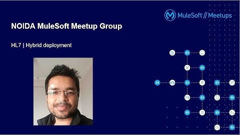 Noida Mulesoft Meetup #7 | Hl7 | Hybrid Deployment Model