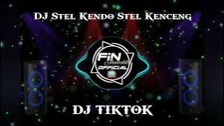 DJ Stel Kendo Stel Kenceng