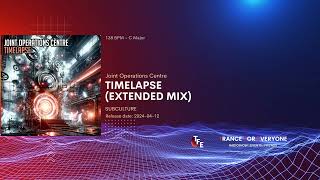 Joint Operations Centre - Timelapse (Extended Mix) SUBCULTURE