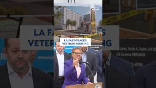 LA fast-tracks veteran housing