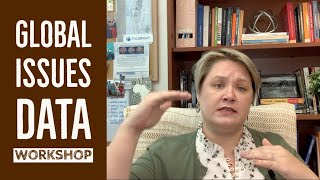 Información Global Issues Data Workshop (Tues, March 24) Actualización
