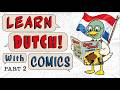 Learn Dutch for Beginners: With Comic Book Lesson short stories — 4 step Audio, Shadowing, Subtitles