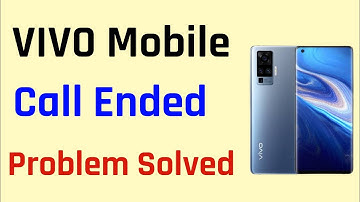All Vivo Mobile Call End Automatically How To Fix This Issue || Call Ended Problem Solved