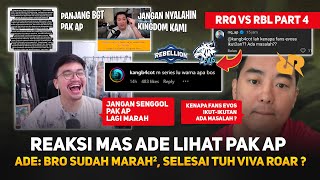 Mas Ade: Selesai Tuh Vivaroar ? Jangan Senggol Pak AP !  Reaksi Ade Lihat Pak AP RRQ vs RBL Part 4 screenshot 5