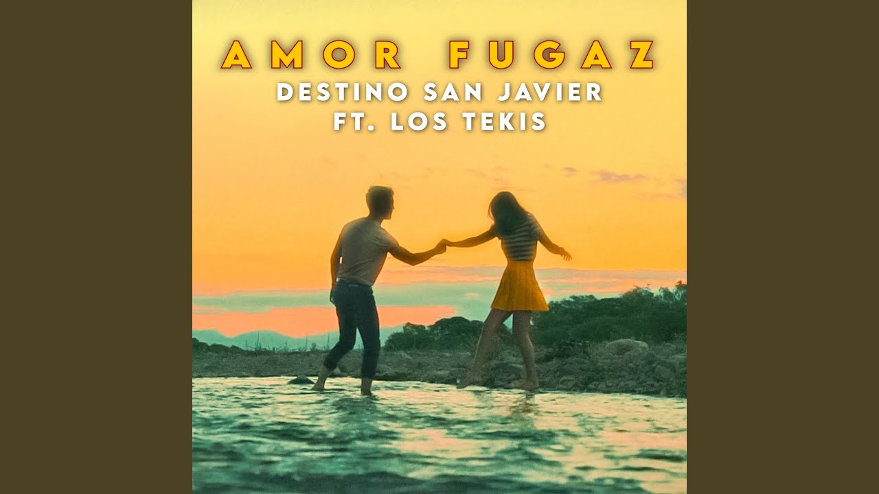 Amor Fugaz Amor Fugaz