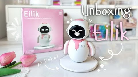 Meet My New Desk Buddy ✨ – Eilik the AI Robot! From @energizelab 💕 | Foziya art and craft