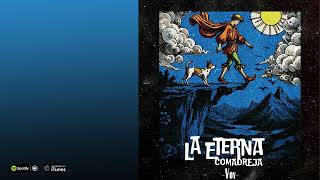 La Eterna Comadreja. Voy
