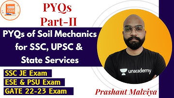 PYQs of Soil Mechanics for SSC, UPSC & State Services | GATE/ESE | Prashant Sir