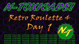 Retro Roulette 4 - Day 1