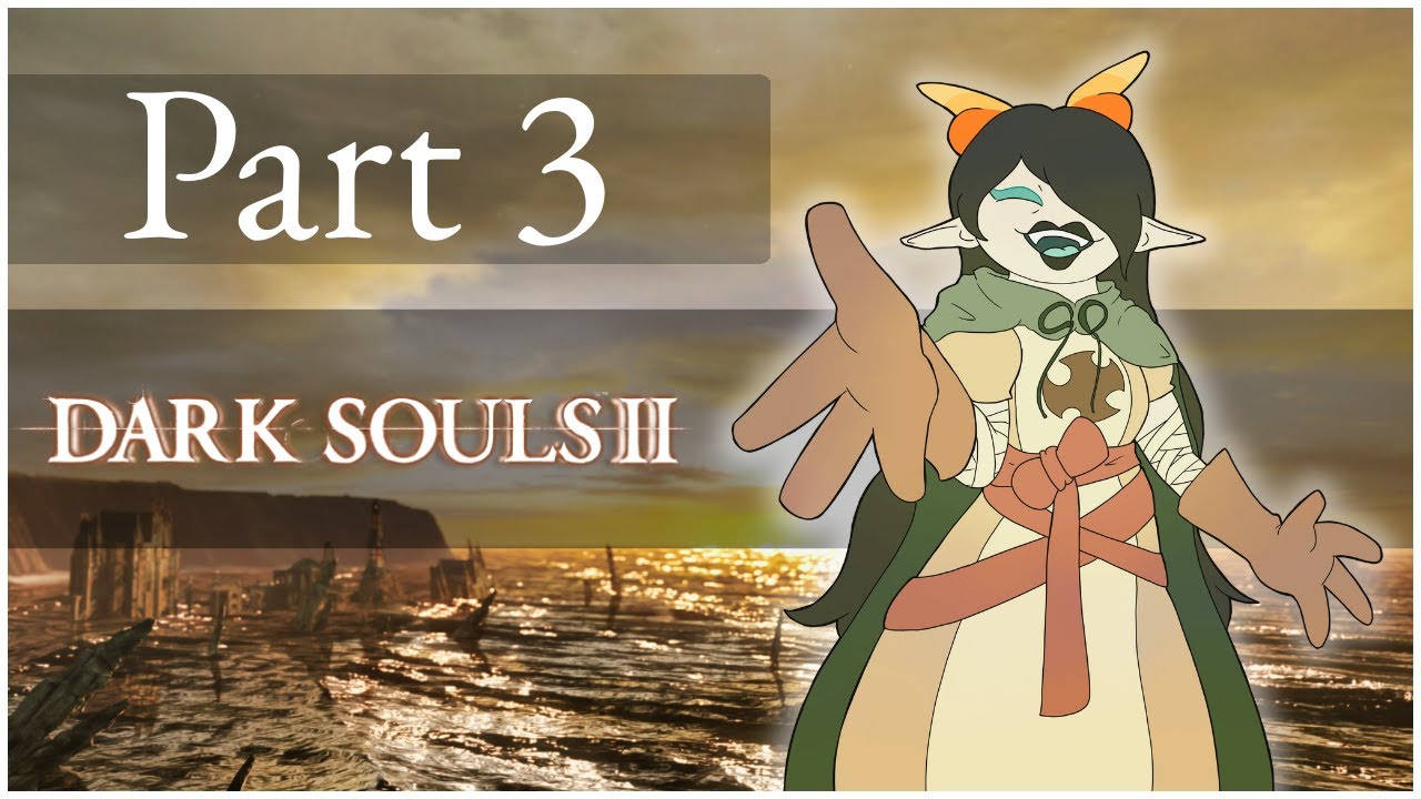 Slow Going | Completing Dark Souls II for the first time | Part 3 - YouTube