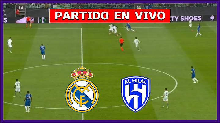 🔴 REAL MADRID vs AL HILAL EN DIRECTO ⚽ ¿DEBUTA MBAPPE? MUNDIAL DE CLUBES 2025