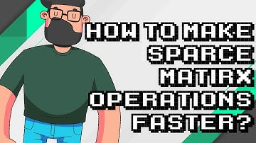 Optimizing Sparse Matrix Operations for Faster Performance