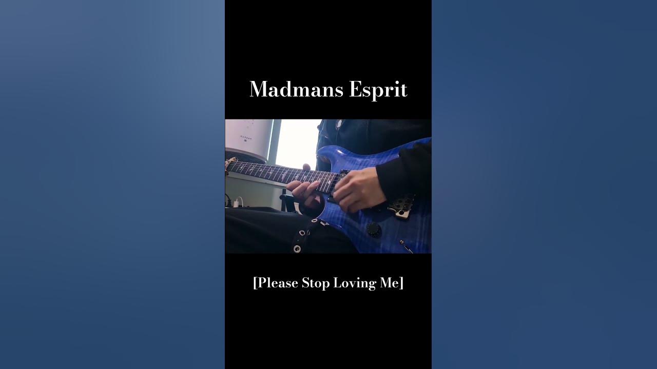 Madmans Esprit - [Please Stop Loving Me] guitar cover  #guitar #madmansesprit #guitarcover #매드맨즈에스프리