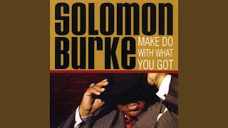 Video thumbnail of "Solomon Burke - It Makes No Difference"