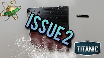 BUILD THE LEGENDARY RMS TITANIC By Hachette ISSUE 2