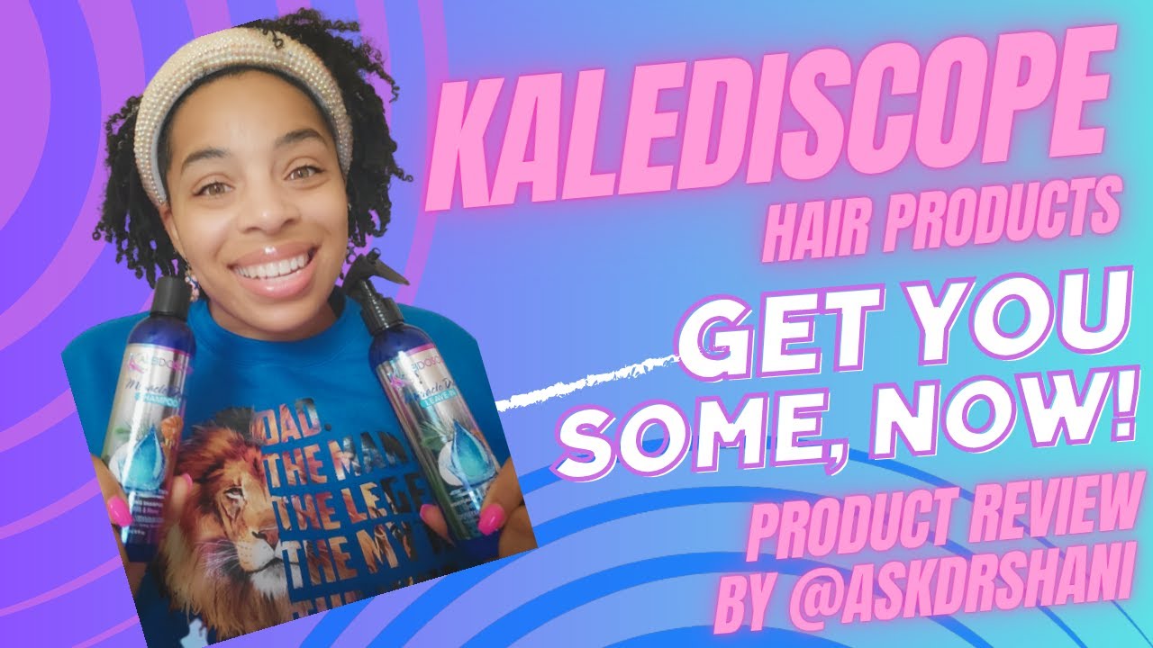 Kaleidoscope Hair Products Review - The Best Hair Products Ever?